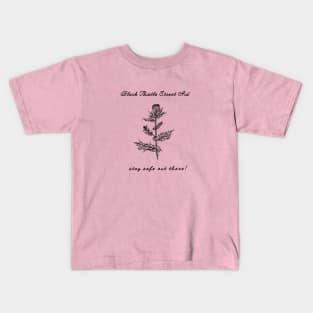 stay safe out there! Kids T-Shirt